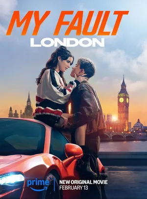 My Fault: London 2025 Hindi Dual Audio - Movierulz