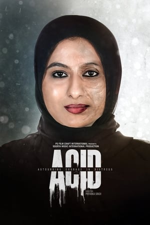 Acid Astounding Courage In Distress 2020 Hindi Movie - [300MB] - Movierulz