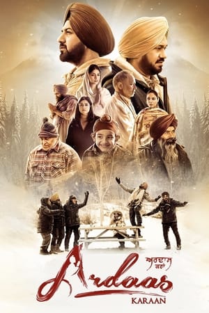 Ardaas Karaan 2019 Punjabi Movie – [400MB] - Movierulz