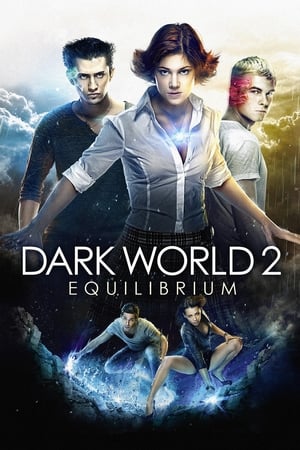 Dark World 2 Equilibrium (2013) Hindi Dubbed 300MB - Movierulz
