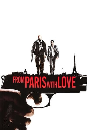 From Paris with Love (2010) Hindi Dual Audio [950MB] - Movierulz