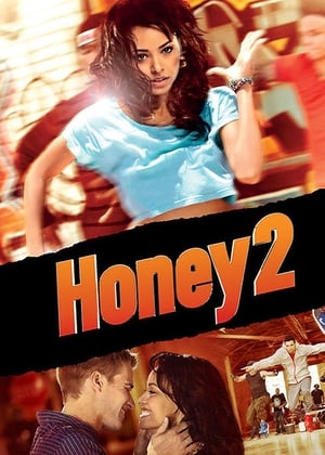 Honey 2 (2011) Hindi Dual Audio [930MB] - Movierulz