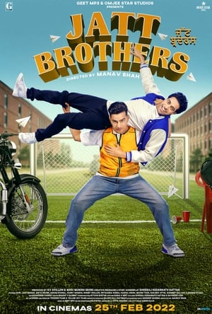 Jatt Brothers 2022 Hindi Movie – - Movierulz