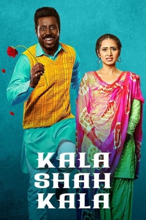 Kala Shah Kala (2019) Punjabi Movie [1GB] - Movierulz