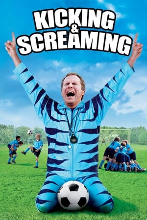 Kicking & Screaming (2005) Hindi Dual Audio [880MB] - Movierulz