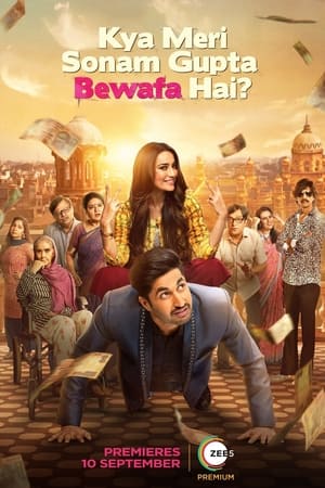 Kya Meri Sonam Gupta Bewafa Hai (2021) Hindi Dual Audio [1.2GB] - Movierulz
