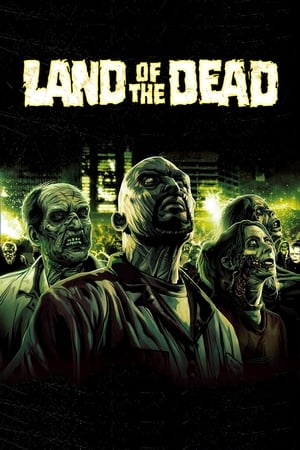 Land of the Dead (2005) Hindi Dual Audio 300MB - Movierulz