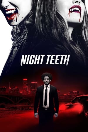 Night Teeth (2021) Hindi Dual Audio 380MB - Movierulz