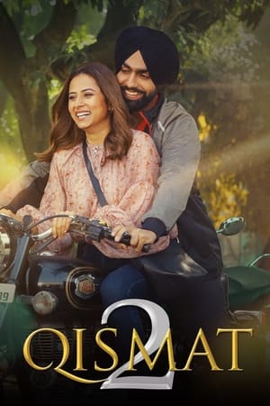 Qismat 2 2021 Punjabi Movie – [440MB] - Movierulz