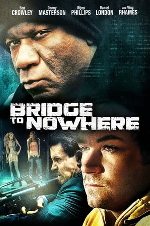The Bridge to Nowhere (2009) Hindi Dual Audio – - Movierulz