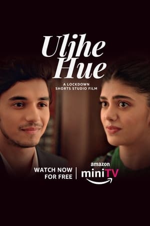 Uljhe Hue (2022) Hindi Movie – - Movierulz